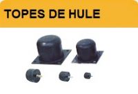 TOPES DE HULE